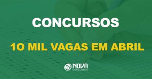 concursos públicos em abril