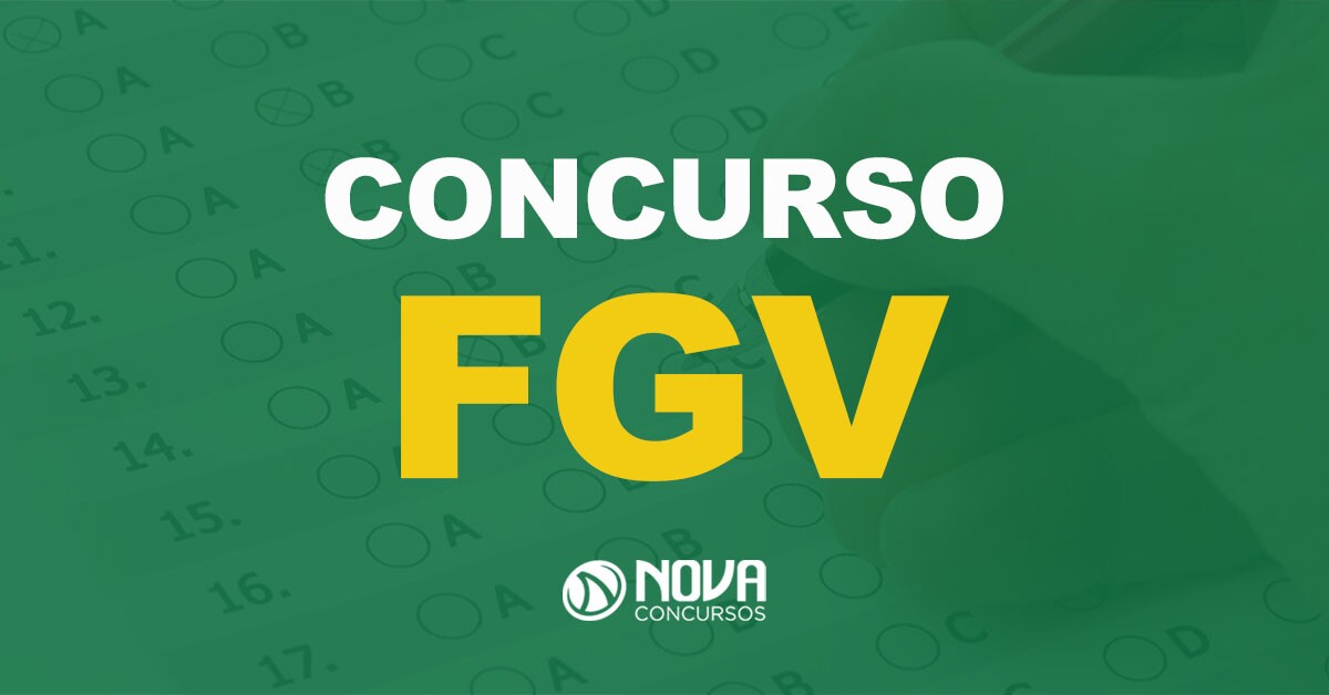 Conheca A Banca Fgv E Os Editais Previstos Nova Concursos