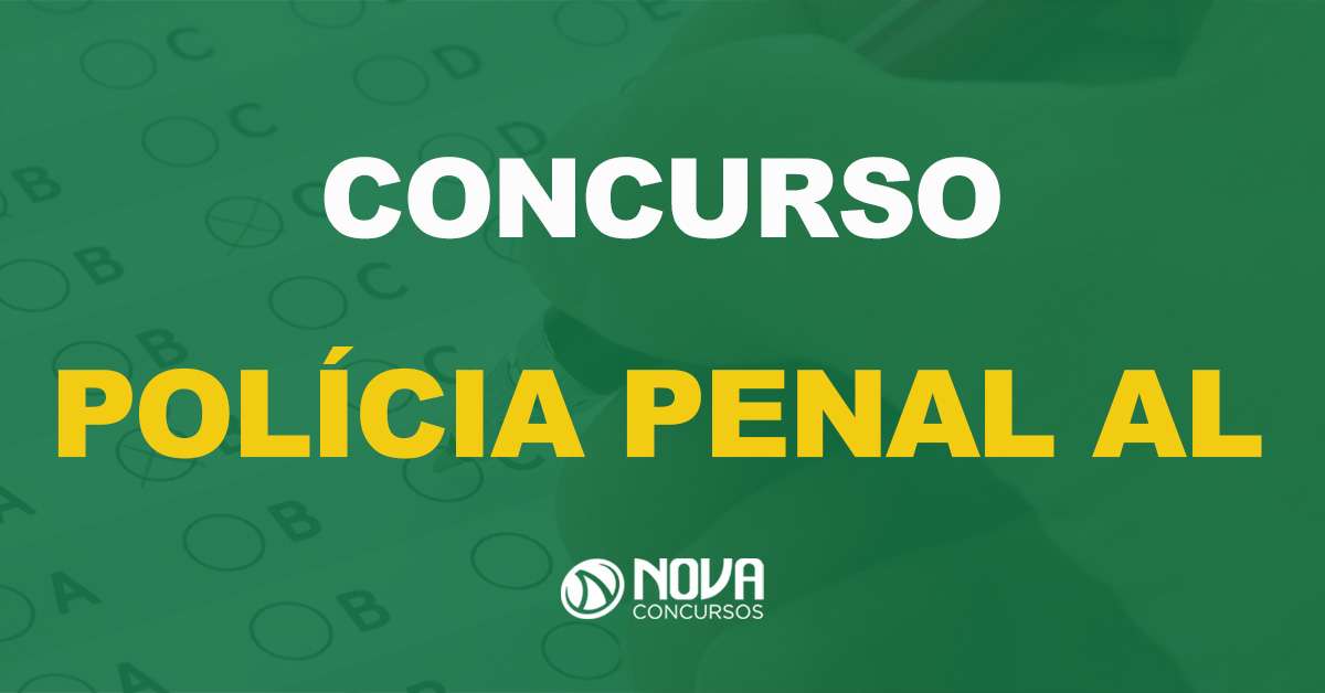 concurso Polícia Penal AL