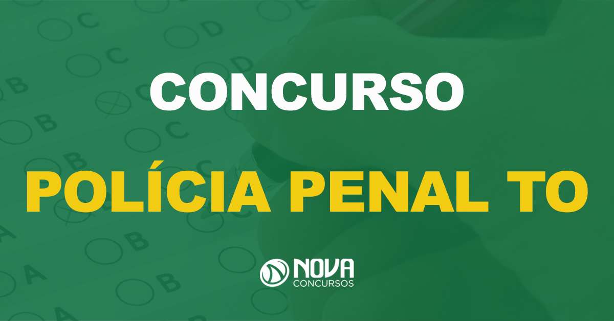 concurso Polícia Penal TO