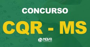 concurso CQR MS