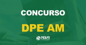 Novo regulamento publicado traz detalhes acerca de um novo concurso DPE AM para níveis médio e superior.