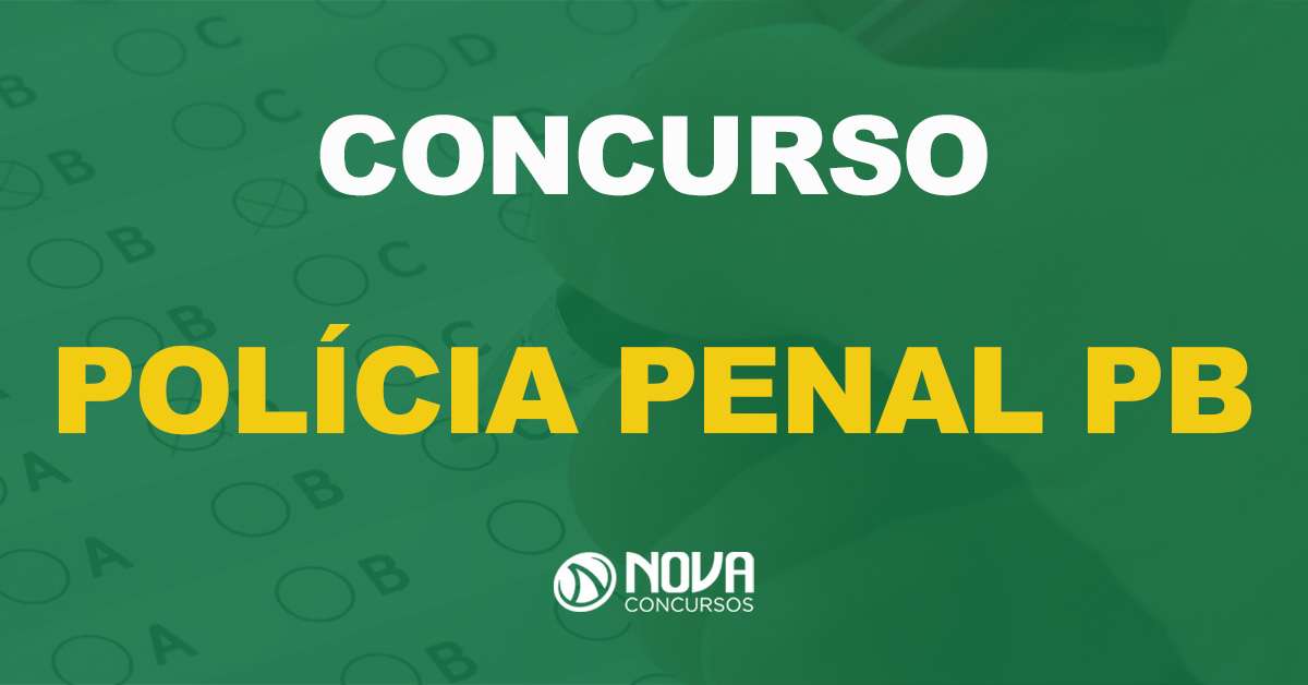 concurso Polícia Penal PB