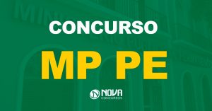 Concurso MP PE (Ministério Público de Pernambuco) abre novo concurso para Promotores de Justiça