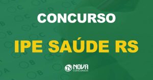 concurso IPE Saúde RS