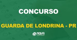 concurso guarda de londrina pr