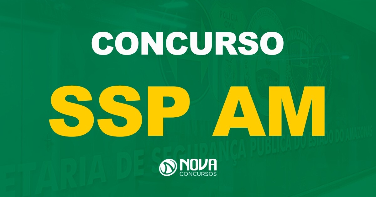 Concurso SSP AM: Inscrições são reabertas. Oportunidade para nível médio e superior!