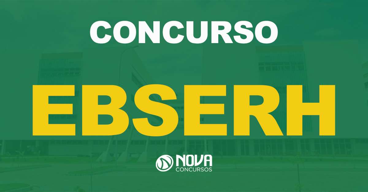 Concurso Ebserh: Mais de 24 mil inscritos. Prazo é até o dia 21/02!