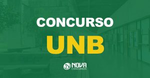 Concurso UNB: Saiu o edital. 174 vagas imediatas. Cargo técnico-administrativo!