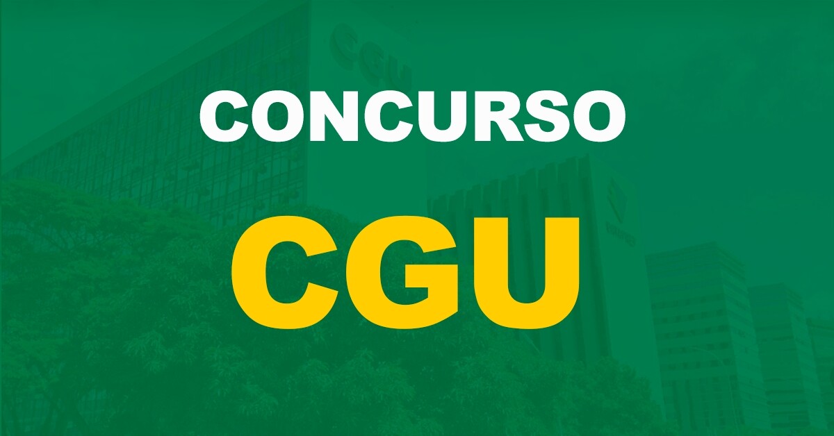 Concurso CGU: Pedido de autorização enviado com vagas para Técnico e Auditor!