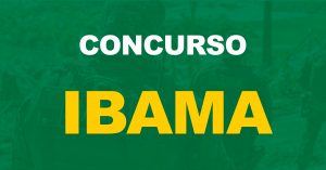 Quando será o próximo concurso IBAMA? Confira aqui as últimas informações!