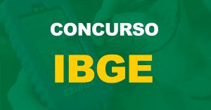 Concurso IBGE com 895 vagas efetivas é iminente. Banca Cesgranrio!