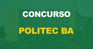 Concurso Politec BA: Confira o resultado final!