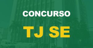 Concurso TJSE: Saiu o resultado preliminar da prova objetiva!