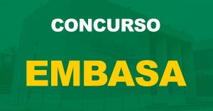 Concurso Embasa convoca mais 168 aprovados. Confira!