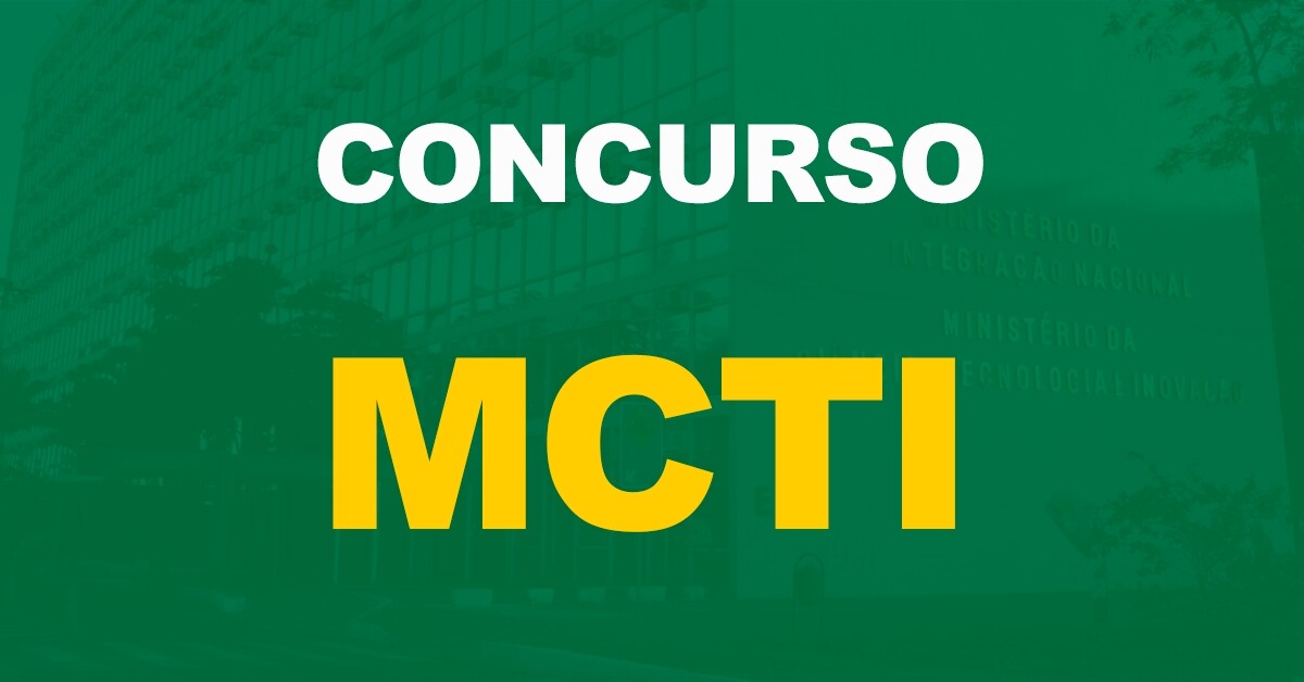 Concurso MCTI: Prorrogado o prazo para publicação de novos editais descentralizados!