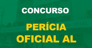 Concurso Perícia Oficial AL: Resultado final e convocação para o CFP!