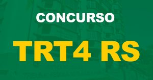 Concurso TRT4 RS: Comissão formada e edital em breve!