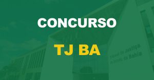 Concurso TJ BA: Nova presidenta deseja edital o mais rápido possível!