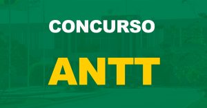 Concurso ANTT tem banca definida. Confira o cargo ofertado e as atribuições!