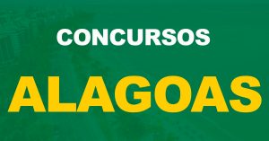 Concursos Alagoas: Comissões formadas. Confira para quais órgãos são as oportunidades!