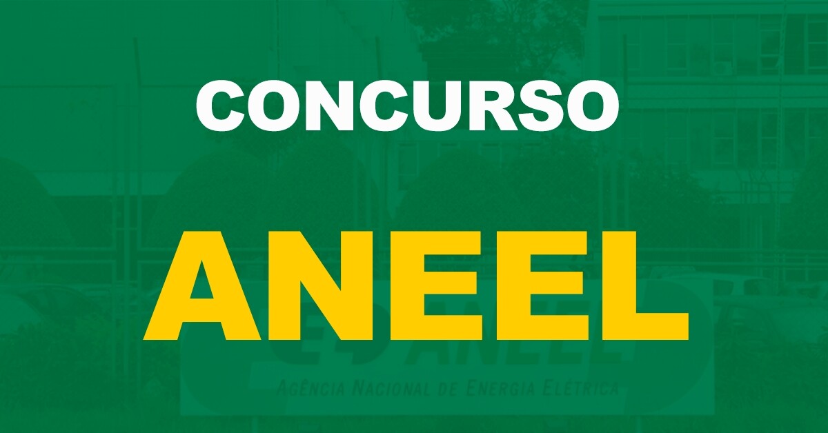 Concurso ANEEL: O que cai na prova?