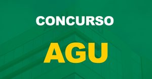 Concurso AGU: Confira quanto ganha um servidor. Salário e benefícios!