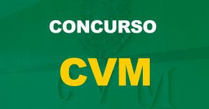 Concurso CVM recebe aval para contratar banca organizadora!