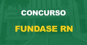 Concurso Fundase RN