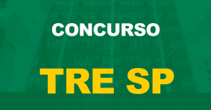 Concurso TRE SP: Qual o salário de um Técnico e de um Analista?