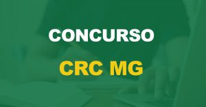 Concurso CRC MG: Edital publicado. 65 vagas para níveis médio e superior