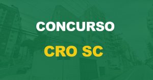 Concurso CRO SC: Banca definida. Edital em breve