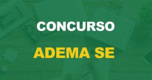 Concurso Adema SE: Novo edital confirmado, diz governador!