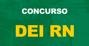 Concurso DEI RN: Primeira seleção é urgente, diz sindicato!