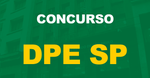 Concurso DPE SP: Saiu a lista com as notas das redações, confira!