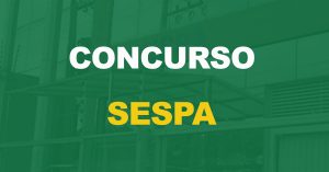 Concurso SESPA 2023: Saiu o resultado preliminar da prova objetiva. Confira aqui!