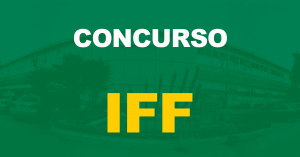 CConcurso IFF: Convocações devem ser realizadas a partir de março, prevê diretora!