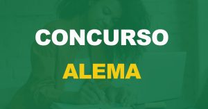 Concurso ALEMA: Resultados e convocações para a prova prática e de títulos!