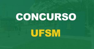 Concurso UFSM: Edital publicado. 44 vagas para Assistente, nível médio