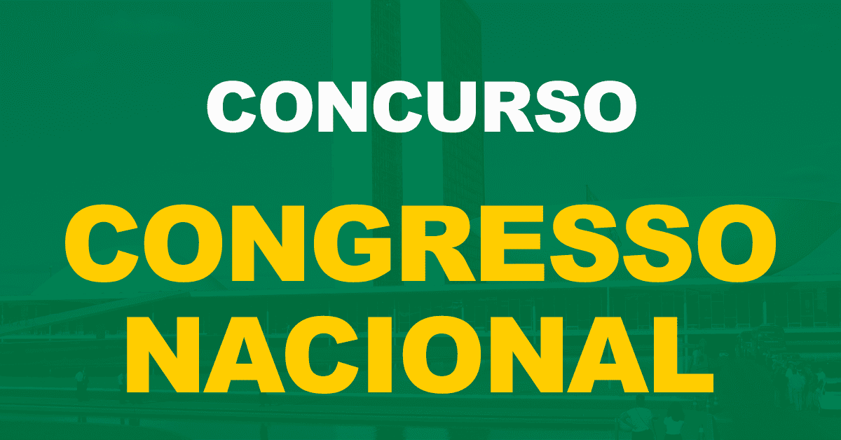 Concurso Congresso Nacional: Apresentada proposta de reajuste salarial dos servidores!