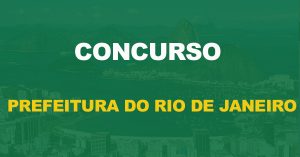 Concurso Prefeitura do Rio de Janeiro: FGV é a banca