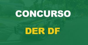 Concurso DER DF: Edital confirmado para 2024 com até 300 vagas!