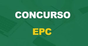 Concurso EPC: Edital publicado! 159 vagas e até R$ 3 mil