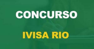 Concurso Ivisa Rio: Primeiro edital para a vigilância sanitária em breve