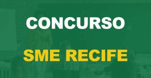 Resultado final do concurso SME Recife: Confira o nome dos aprovados!