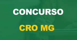 Concurso CRO MG: Edital publicado