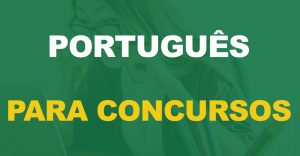 Como estudar português para concursos?