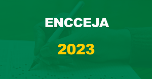 ENCCEJA 2023: Confira aqui seu local de prova!