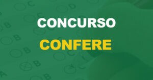 Concurso Confere: Edital anunciado e banca definida!