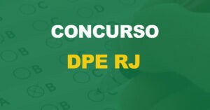 Concurso DPE RJ: Saiu o edital para Defensor. Até R$ 28 mil!